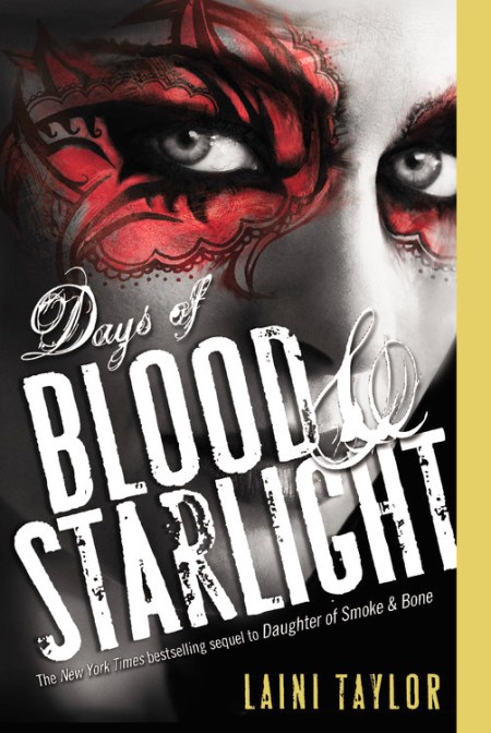 Days of Blood & Starlight