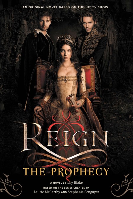 Reign: The Prophecy