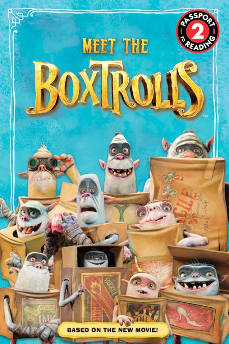 The Boxtrolls: Meet the Boxtrolls