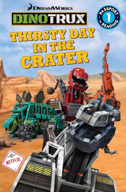 Dinotrux: Thirsty Day in the Crater