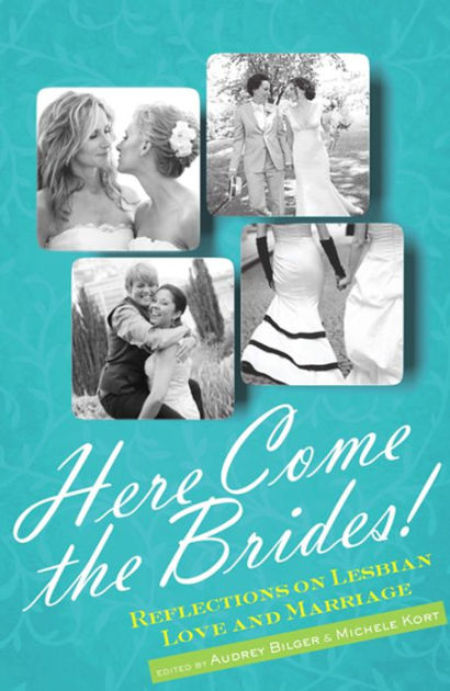 Here Come the Brides!