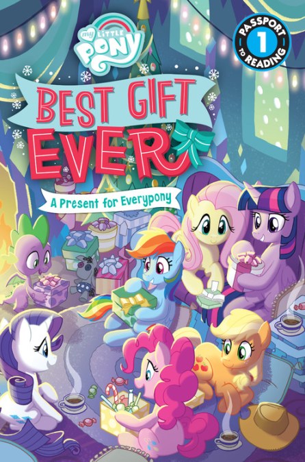 My Little Pony: Best Gift Ever: A Present for Everypony