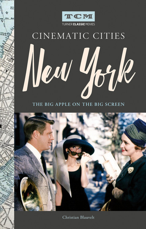 Turner Classic Movies Cinematic Cities: New York by Christian