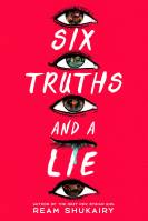 Six Truths and a Lie