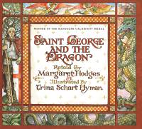 Saint George and the Dragon (Caldecott Medal Winner)