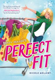 Brady Mason’s Perfect Fit